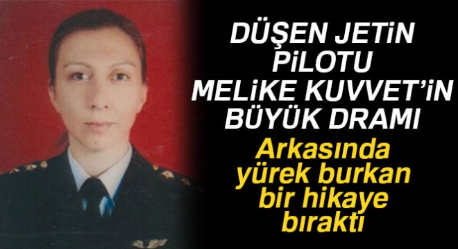 Düşen jetin kadın pilotu arkasında yürek burkan bir hikaye bıraktı