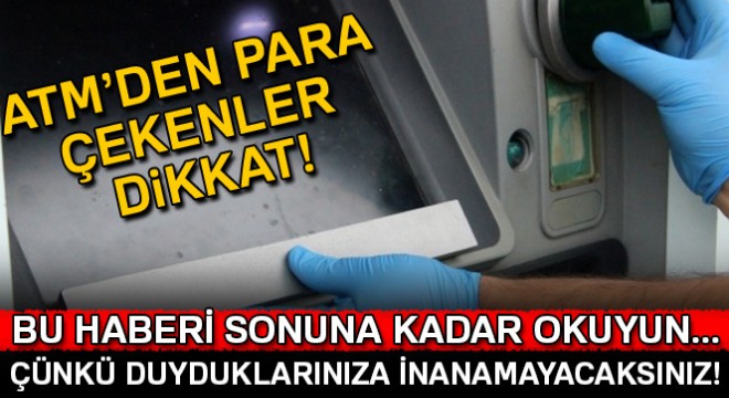 Polis, ATM dolandırıcılığını tek tek anlattı vatandaşları uyardı