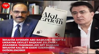 İbrahim AYDEMİR: Akıl ve erdem olmadan ne toplum ne devlet ayakta kalabilir